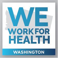 We Work For Health Washington